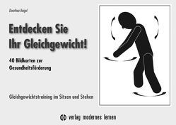 Entdecken Sie Ihr Gleichgewicht – Bildkarten zur Gesundheitsförderung von Beigel,  Dorothea