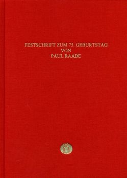 Entdeckung – Begegnung – Bewegung. Festschrift zum 75. Geburtstag von Paul Raabe von Citron,  Bettina