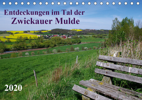 Entdeckungen im Tal der Zwickauer Mulde (Tischkalender 2020 DIN A5 quer) von Seidel,  Thilo