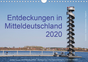 Entdeckungen in Mitteldeutschland (1) (Wandkalender 2020 DIN A4 quer) von Detlef Mai,  Karl