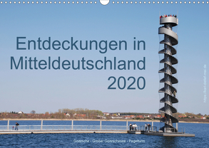 Entdeckungen in Mitteldeutschland (Wandkalender 2020 DIN A3 quer) von Detlef Mai,  Karl