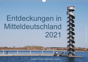 Entdeckungen in Mitteldeutschland (Wandkalender 2021 DIN A3 quer) von Detlef Mai,  Karl