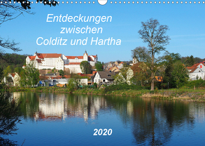 Entdeckungen zwischen Colditz und Hartha (Wandkalender 2020 DIN A3 quer) von Seidel,  Thilo