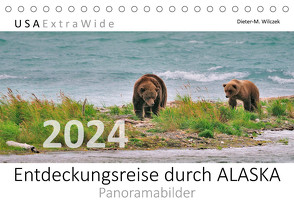 Entdeckungsreise durch ALASKA Panoramabilder (Tischkalender 2024 DIN A5 quer), CALVENDO Monatskalender von Wilczek,  Dieter-M.