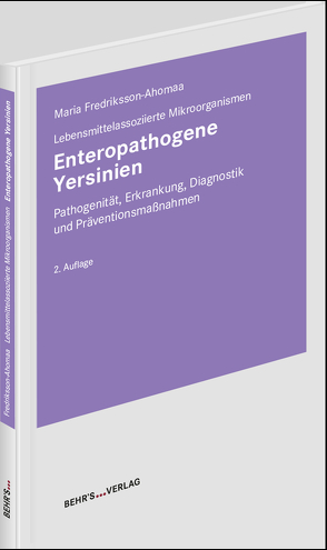 Enteropathogene Yersinien von Fredriksson-Ahomaa,  Dr. Maria, Wacheck,  Dr. Silke