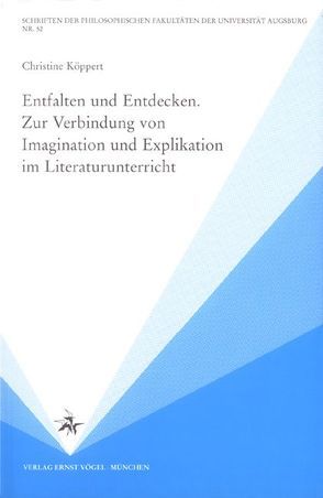 Entfalten und Entdecken von Köppert,  Christine