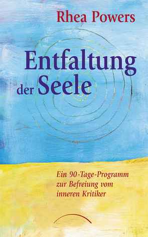 Entfaltung der Seele von Bolam,  Paro, Powers,  Rhea