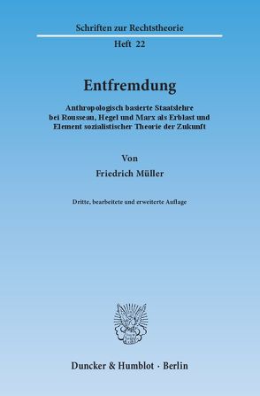 Entfremdung. von Müller,  Friedrich