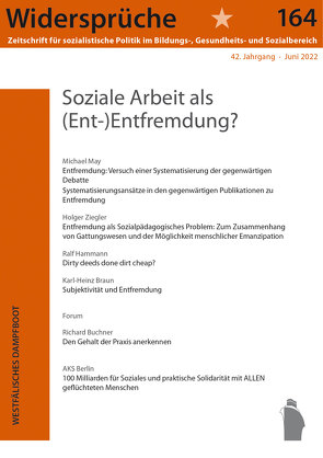 Soziale Arbeit als Ent-Entfremdung von Widersprüche