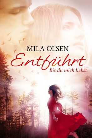 Entführt von Olsen,  Mila