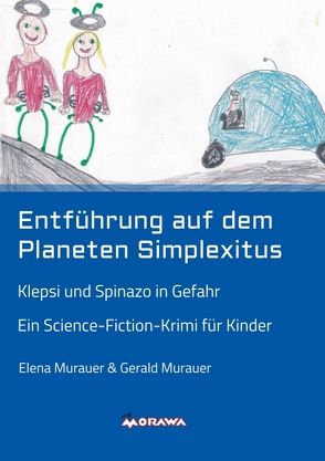 Entführung auf dem Planeten Simplexitus von Murauer,  Elena, Murauer,  Gerald