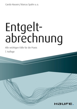 Entgeltabrechnung von Bednarz,  Ralf, Ferme,  Marco, Fuhrmann,  Antonia, Geiken,  Manfred, Hausen,  Carola, Heidenreich,  Jürgen, Janas,  Harald, Onwuasoanya,  Christel, Schmitz,  Peter, Schulz,  Michael, Spahn,  Marcus, Steuerer,  Bernhard, Wilcken,  Stephan