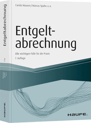 Entgeltabrechnung von Bednarz,  Ralf, Ferme,  Marco, Fuhrmann,  Antonia, Geiken,  Manfred, Hausen,  Carola, Heidenreich,  Jürgen, Janas,  Harald, Onwuasoanya,  Christel, Schmitz,  Peter, Schulz,  Michael, Spahn,  Marcus, Steuerer,  Bernhard, Wilcken,  Stephan