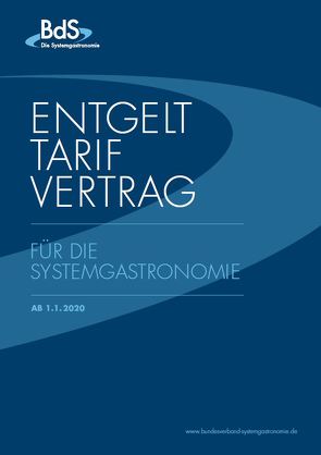 Entgelttarifvertrag für die Systemgastronomie