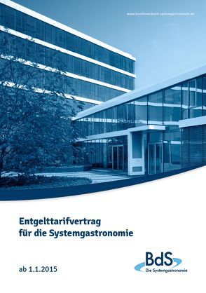 Entgelttarifvertrag für die Systemgastronomie