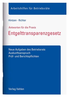 Entgelttransparenzgesetz von Hintzen,  Martina, Richter,  Tim