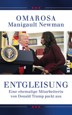 Entgleisung von Bayer,  Martin, Dierlamm,  Helmut, Manigault Newman,  Omarosa, Petersen,  Karsten, Pfeiffer,  Thomas