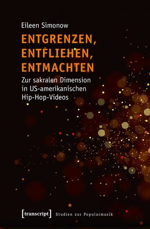 Entgrenzen, Entfliehen, Entmachten von Simonow,  Eileen