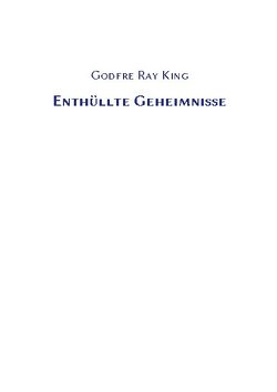 Enthüllte Geheimnisse von Ray King,  Godfre