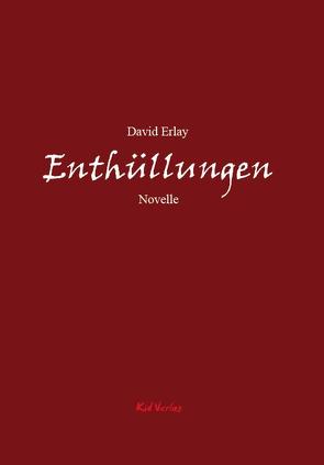 Enthüllungen von Erlay,  David