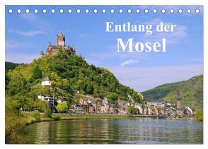 Entlang der Mosel (Tischkalender 2024 DIN A5 quer), CALVENDO Monatskalender von LianeM,  LianeM