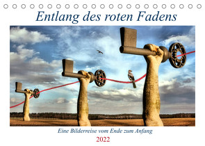 Entlang des roten Fadens (Tischkalender 2022 DIN A5 quer) von glandarius,  Garrulus