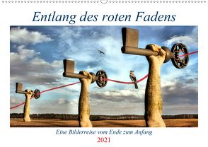 Entlang des roten Fadens (Wandkalender 2021 DIN A2 quer) von glandarius,  Garrulus