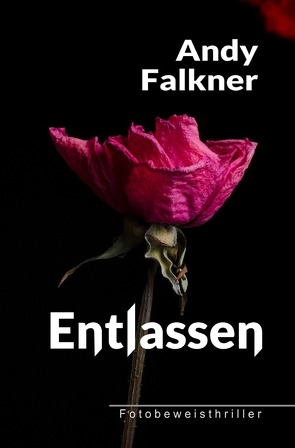 Entlassen von Falkner,  Andy