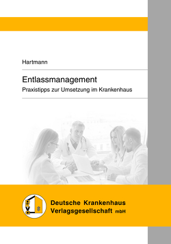 Entlassmanagement von Hartmann,  Peter