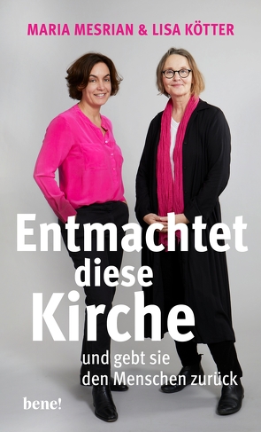 Entmachtet diese Kirche von Kötter,  Lisa, Mesrian,  Maria