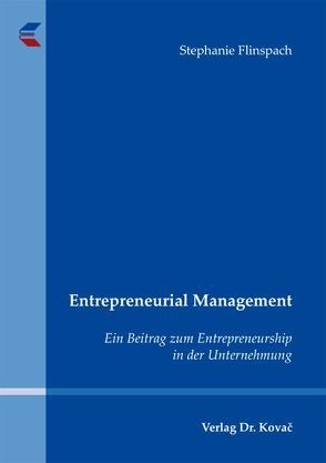 Entrepreneurial Management von Flinspach,  Stephanie