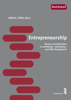 Entrepreneurship von Fink,  Matthias, Kraus,  Sascha