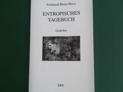 Entropisches Tagebuch von Blume-Werry,  Ferdinand