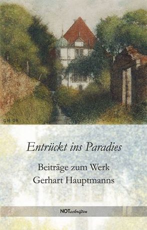 Entrückt ins Paradies von Gerstmann,  Günter, Herrmann,  Gunter, Kuhbandner,  Jens