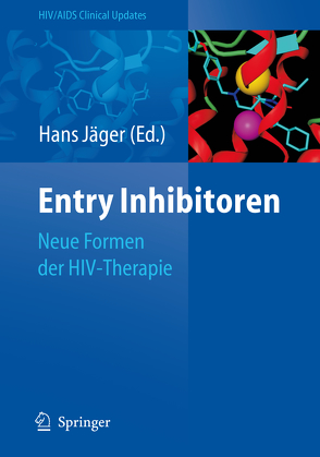 Entry Inhibitoren von Jaeger,  Hans