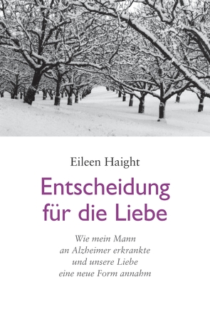 Entscheidung für die Liebe von Haight,  Eileen