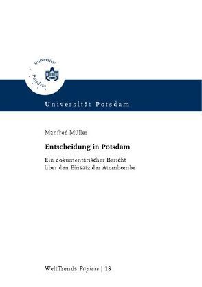 Entscheidung in Potsdam von Müller,  Manfred