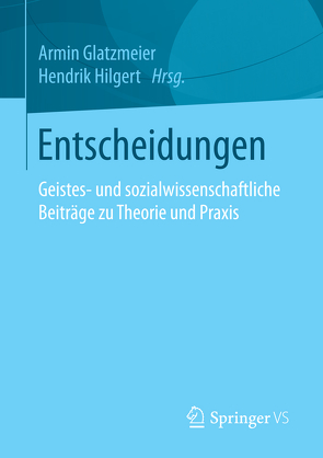 Entscheidungen von Glatzmeier,  Armin, Hilgert,  Hendrik