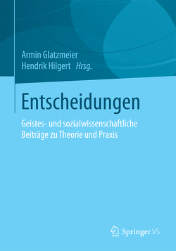 Entscheidungen von Glatzmeier,  Armin, Hilgert,  Hendrik