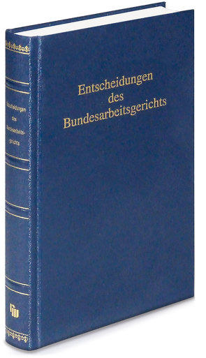 Entscheidungen des Bundesarbeitsgerichts (BAGE 166) von Mitglieder des Gerichtshofes,  Mitglieder des Gerichtshofes