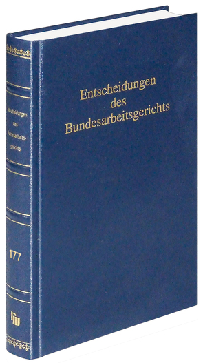 Entscheidungen des Bundesarbeitsgerichts (BAGE 177) von Mitglieder des Gerichtshofes,  Mitglieder des Gerichtshofes