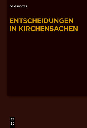 Entscheidungen in Kirchensachen seit 1946 / 1.1.-30.6.2010 von Baldus,  Manfred, Hering,  Carl J., Lentz,  Hubert, Muckel,  Stefan