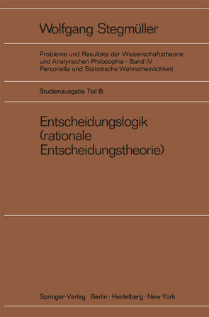 Entscheidungslogik von Stegmüller,  Wolfgang