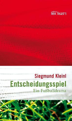 Entscheidungsspiel von Kleinl,  Siegmund