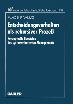 Entscheidungsverhalten als rekursiver Prozeß von Wilms,  Falko E. P.