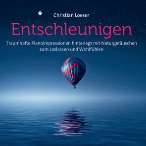 Entschleunigen von Loeser,  Christian