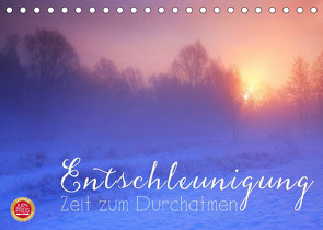 Entschleunigung – Zeit zum Durchatmen (Tischkalender 2022 DIN A5 quer) von Cross,  Martina