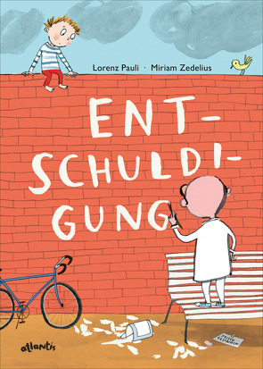 Entschuldigung von Pauli,  Lorenz, Zedelius,  Miriam