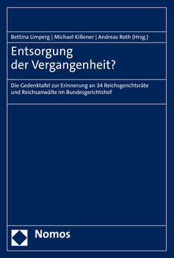 Entsorgung der Vergangenheit? von Kissener,  Michael, Limperg,  Bettina, Roth,  Andreas