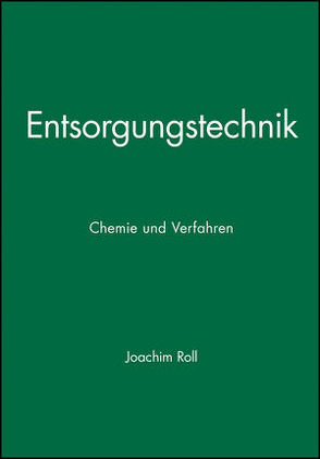 Entsorgungstechnik von Roll,  Joachim